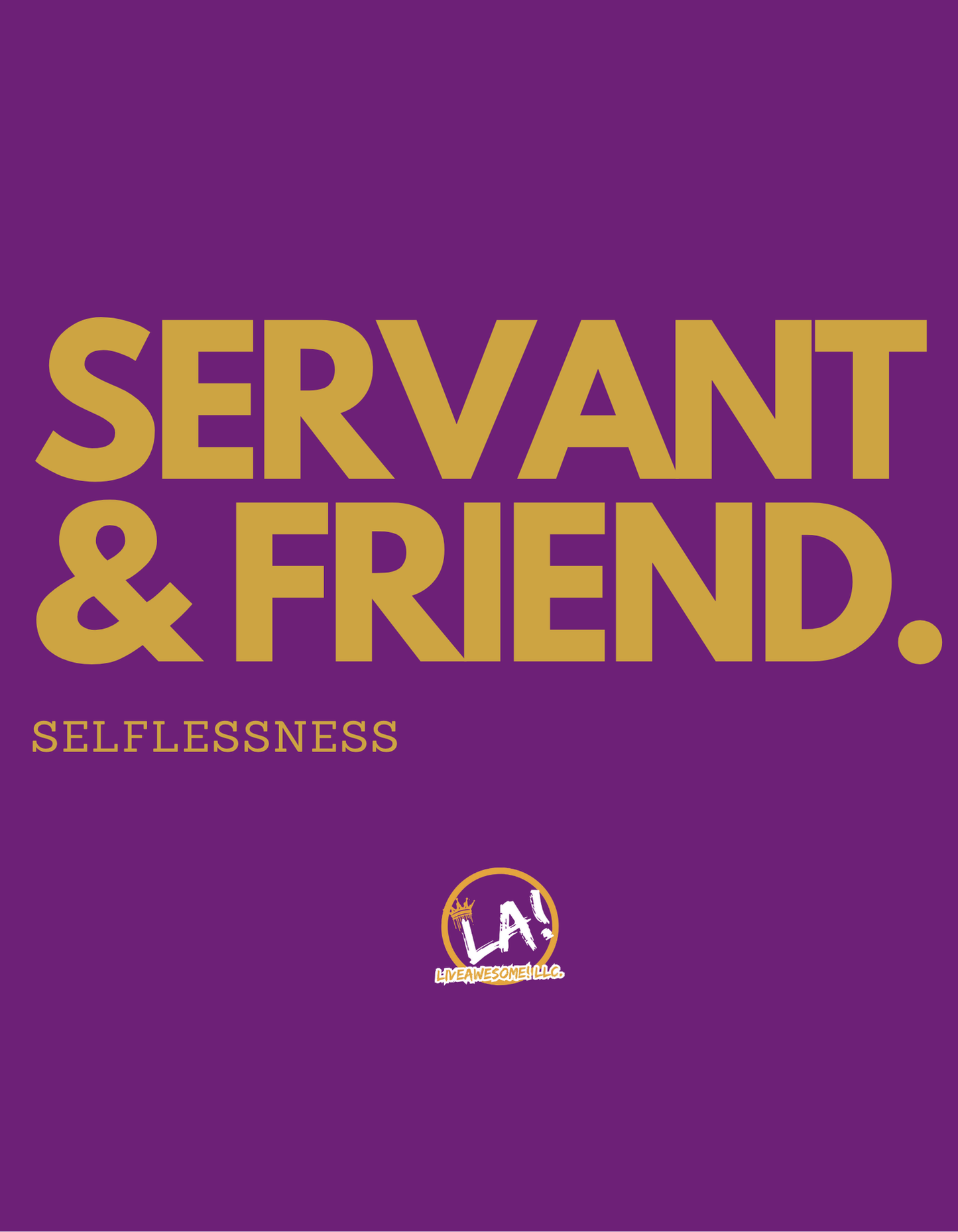 Servant & Friend Tee